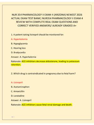 Preview image for NUR 354 PHARMACOLOGY II EXAM 4 (ARIZONA) NEWEST 2026  ACTUAL EXAM TEST BANK| NUR354 PHARMACOLOGY II EXAM 4  REVIEW WITH COMPLETE REAL EXAM QUESTIONS AND  CORRECT VERIFIED ANSWERS/ ALREADY GRADED A+