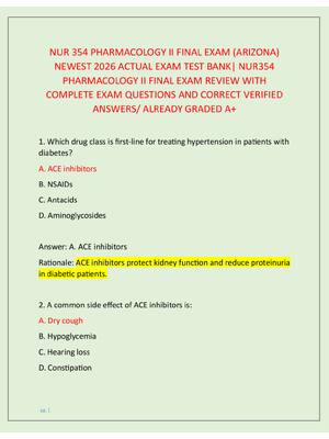 Preview image for NUR 354 PHARMACOLOGY II FINAL EXAM (ARIZONA)  NEWEST 2026 ACTUAL EXAM TEST BANK| NUR354  PHARMACOLOGY II FINAL EXAM REVIEW WITH  COMPLETE EXAM QUESTIONS AND CORRECT VERIFIED  ANSWERS/ ALREADY GRADED A+