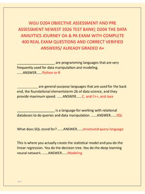 Preview image for WGU D204 OBJECTIVE ASSESSMENT AND PRE  ASSESSMENT NEWEST 2026 TEST BANK| D204 THE DATA  ANALYTICS JOURNEY OA & PA EXAM WITH COMPLETE  400 REAL EXAM QUESTIONS AND CORRECT VERIFIED  ANSWERS/ ALREADY GRADED A+