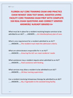 Preview image for FLORIDA ALF CORE TRAINING EXAM AND PRACTICE  EXAM NEWEST 2026 TEST BANK| ASSISTED LIVING  FACILITY CORE TRAINING EXAM PREP WITH COMPLETE  550 REAL EXAM QUESTIONS AND CORRECT VERIFIED  ANSWERS/ ALREADY GRADED A+