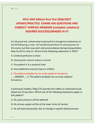 Preview image for ATLS 10th Edition Post Test 2026/2027  UPDATE/PRACTICE  EXAMS 450 QUESTIONS AND  CORRECT VERIFIED ANSWERS (complete solutions)  ASSURED SUCCESS/GRADED A+!!!