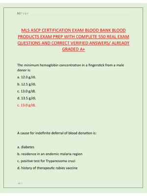 Preview image for MLS ASCP CERTIFICATION EXAM BLOOD BANK BLOOD  PRODUCTS EXAM PREP WITH COMPLETE 550 REAL EXAM  QUESTIONS AND CORRECT VERIFIED ANSWERS/ ALREADY  GRADED A+