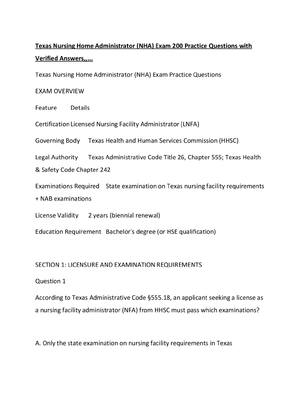 Preview of Texas Nursing Home Administrator (NHA) Exam 200 Practice Questions with Verified Answers,,
