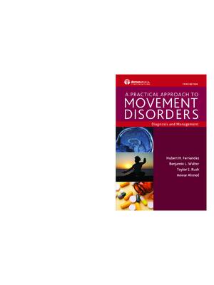 Preview of eBook [PDF] A Practical Approach to Movement Disorders 3rd Edition By Hubert H_ Fernandez,