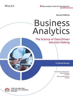 Preview of eBook [PDF] Business Analytics The Science of Data Driven Decision Making 2nd Edition By U