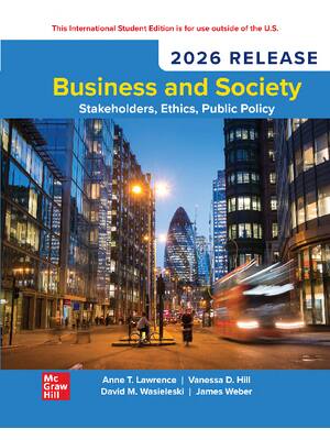 Preview of eBook [PDF] Business and Society Stakeholders Ethics, Public Policy 2026 Release (ISE) By