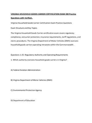 Preview of VIRGINIA HOUSEHOLD GOODS CARRIER CERTIFICATION EXAM 200 Practice Questions with Verified