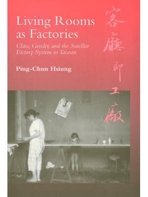 Preview of eBook Living Rooms Class, Gender, and the Satellite Factory System in Taiwan 1st Edition B