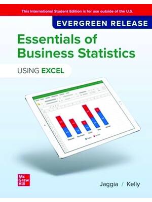 Preview of eBook [PDF] Essentials of Business Statistics Using Excel Evergreen Release (ISE) By Sanji