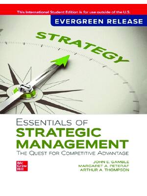 Preview of eBook [PDF] Essentials of Strategic Management The Quest Competitive Advantage EverGreen R