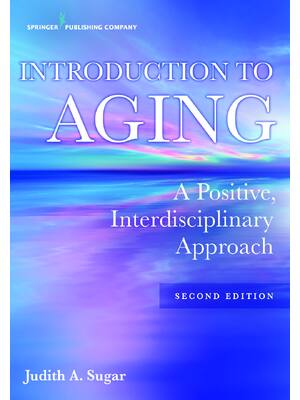 Preview of eBook [PDF] Introduction to Aging 2nd Edition By Judith A Sugar