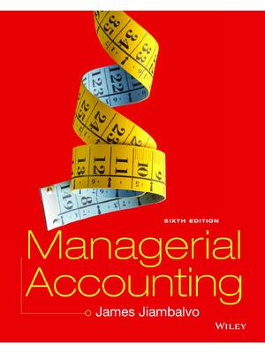 Preview of eBook [PDF] Managerial accounting binder ready version 6th Edition By James Jiambalvo
