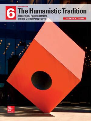 Preview of eBook PDF The Humanistic Tradition Book 6 Modernism, Postmodernism and the Global Perspect