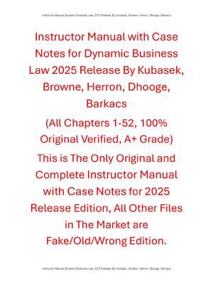 Preview of Instructor's Manual For Dynamic Business Law 2025 Release By Kubasek, Browne, Herron, Dhoo