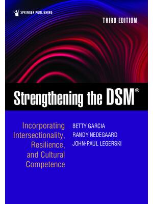 Preview of eBook [PDF] Strengthening the DSM 3rd Edition By Betty Garcia, Randall Nedegaard