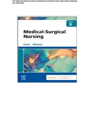 Preview of TEST BANK FOR MEDICAL-SURGICAL NURSING 8TH EDITION LATEST VERSION 2026 ALL CHAPTERS! ALREA