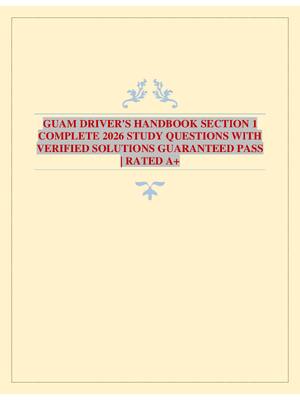 Preview of GUAM DRIVER'S HANDBOOK SECTION 1 COMPLETE 2026 STUDY QUESTIONS WITH VERIFIED SOLUTIONS GUA
