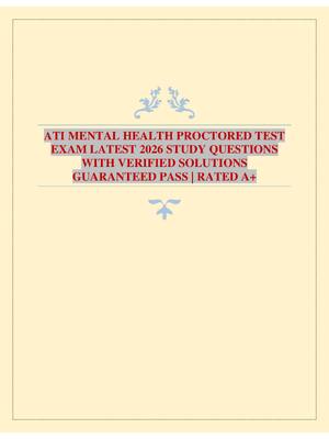 Preview of ATI MENTAL HEALTH PROCTORED TEST EXAM LATEST 2026 STUDY QUESTIONS WITH VERIFIED SOLUTIONS