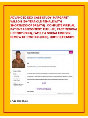 Preview image for ADVANCED DDX CASE STUDY: MARGARET WILSON (60-YEAR OLD FEMALE WITH SHORTNESS OF BREATH) | COMPLETE VIRTUAL PATIENT ASSESSMENT, FULL HPI, PAST MEDICAL HISTORY (PMH), FAMILY & SOCIAL HISTORY, REVIEW OF SYSTEMS (ROS), COMPREHENSIVE