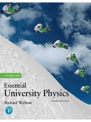 Preview of eBook [PDF] Essential University Physics (Volume 1) 4th Edition By Richard Wolfson