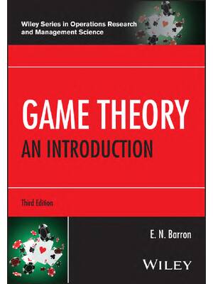 Preview of eBook [PDF] Game Theory An introduction 3rd Edition By E. N. Barron
