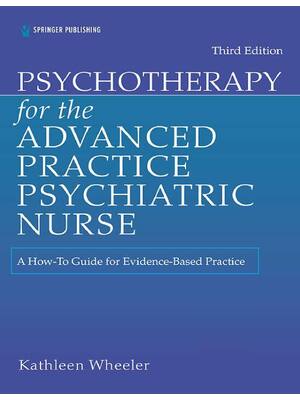 Preview of eBook [PDF] Psychotherapy for the Advanced Practice Psychiatric Nurse 3rd Edition By Kathl