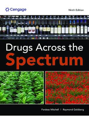 Preview of eBook PDF Drugs Across the Spectrum 9th Edition By Pardess Mitchell, Raymond Goldberg
