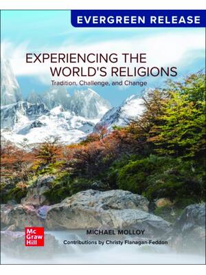 Preview of eBook [PDF] Experiencing the Worlds Religions Tradition, Challenge, and Change EverGreen