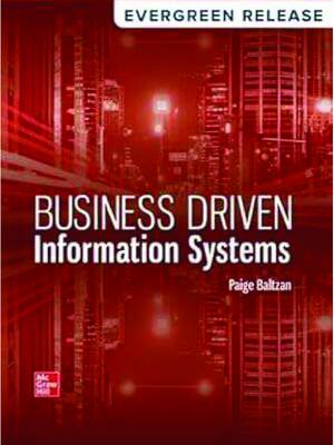 Preview of eBook [PDF] Business Driven Information Systems Evergreen (2026 Release) By Paige Baltzan