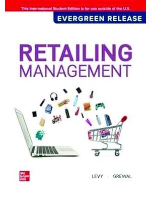 Preview of eBook [PDF] Retailing Management Evergreen Release (ISE) By Michael Levy, Dhruv Grewal