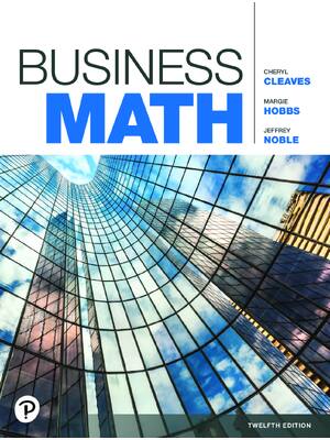 Preview of eBook PDF Business Math 12th Edition By Cheryl Cleaves, Margie Hobbs, Jeffrey Noble
