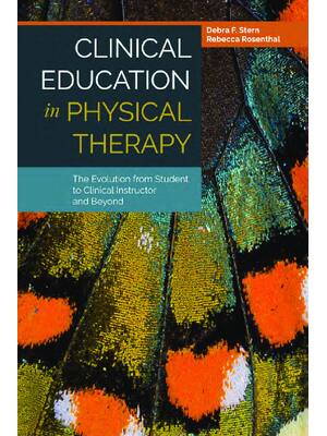 Preview of eBook PDF Clinical Education in Physical Therapy The Evolution from Student to Clinical In