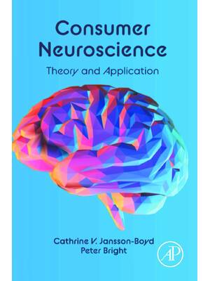 Preview of eBook PDF Consumer Neuroscience Theory and Application 1st Edition By Cathrine Jansson-Boy