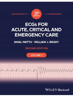 Preview of eBook PDF ECGs for Acute Critical and Emergency Care Volume 1 20th Anniversary 2nd Edition