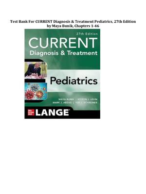 Preview of Test Bank For CURRENT Diagnosis & Treatment Pediatrics 27th Edition by Maya Bunik Complete