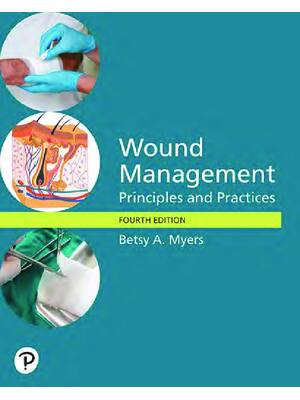 Preview of eBook PDF Wound Management Principles and Practices 4th Edition By Betsy A_ Myers