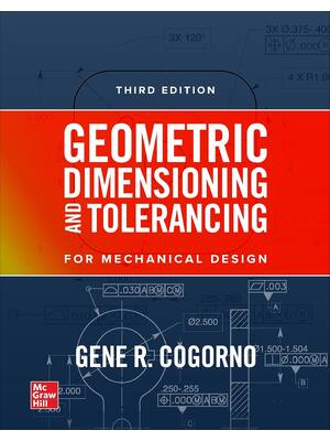 Preview of eBook PDF Geometric Dimensioning and Tolerancing for Mechanical Design 3rd Edition By Gene