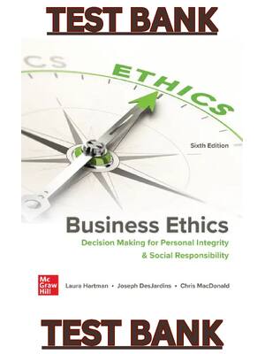 Preview image for TEST BANK for Business Ethics Decision Making for Personal Integrity 6th Edition by Hartman, Desjardins et al.
