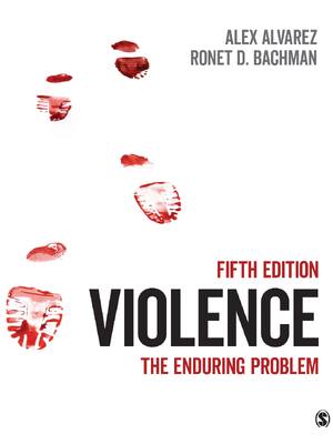Preview of eBook PDF Violence The Enduring Problem 5th Edition By Alex Alvarez, Ronet Bachman