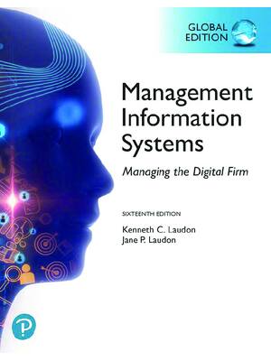 Preview of eBook [PDF] Management Information Systems Managing the Digital Firm 16th Global Edition K