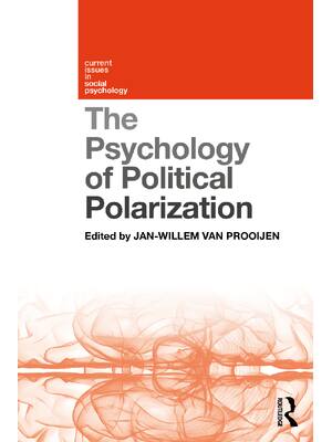 Preview of eBook [PDF] The Psychology of Political Polarization By Jan-Willem van Prooijen