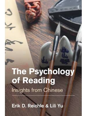 Preview of eBook [PDF] The Psychology of Reading Insights from Chinese By Reichle, Erik D., Yu, Lili
