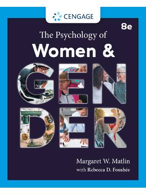 Preview of eBook [PDF] The Psychology of Women and Gender 8th Edition By Margaret W. Matlin