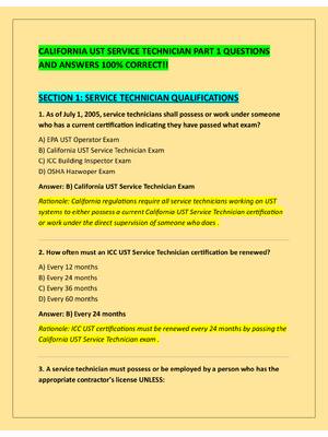 Preview of CALIFORNIA UST SERVICE TECHNICIAN PART 1 QUESTIONS  AND ANSWERS 100% CORRECT!!