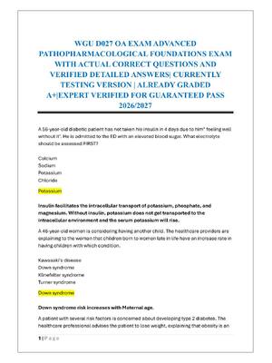 Preview of WGU D027 OA EXAM ADVANCED  PATHOPHARMACOLOGICAL FOUNDATIONS EXAM