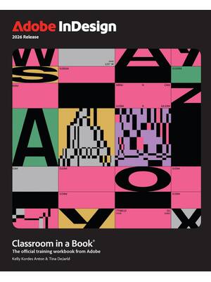 Preview of eBook EPUB PDF Adobe InDesign Classroom in a Book 2026 Release By Kelly Kordes Anton, Tina