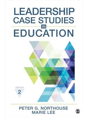 Preview of eBook EPUB PDF Leadership Case Studies in Education 2nd Edition By Peter Northouse, Marie