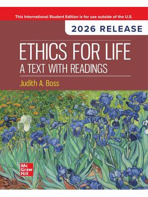Preview of eBook PDF ISE Ethics For Life A Text with Readings 2026 Release By Judith A. Boss