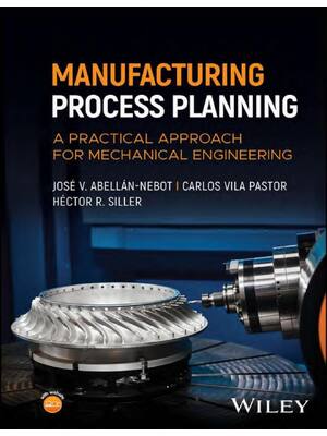 Preview of eBook PDF Manufacturing Process Planning A Practical Approach for Mechanical Engineering B