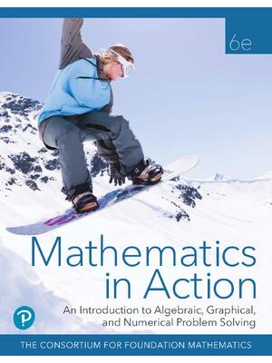 Preview of eBook PDF Mathematics in Action An Introduction to Algebraic Graphical and Numerical Probl